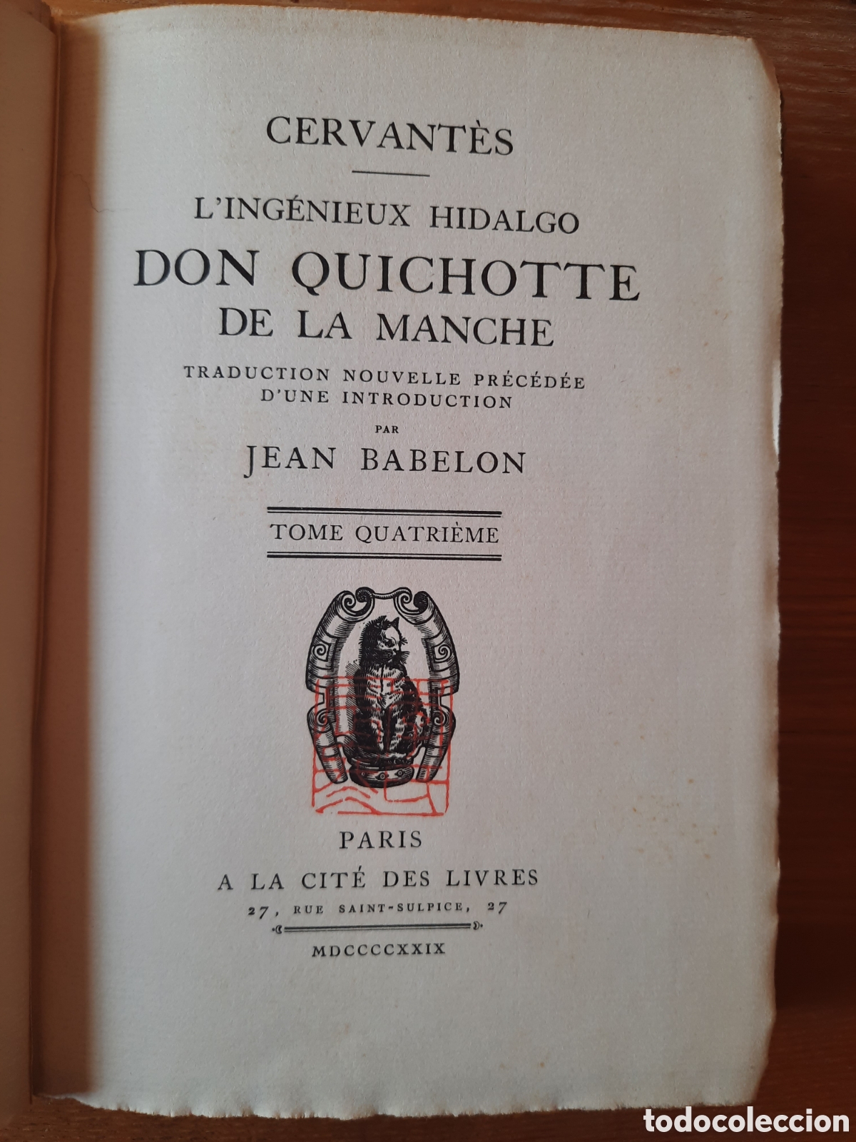 Libros antiguos: Don Quichotte. Cervantes. Edici&oacute;n francesa 1929. 2 tomos. Babelon. Quijote