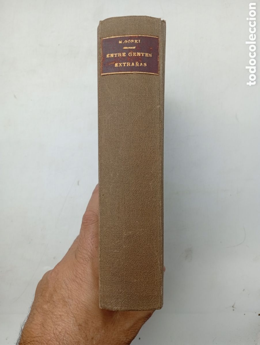 Libros antiguos: Entre gentes extra&ntilde;as M&aacute;ximo Gorki 1932