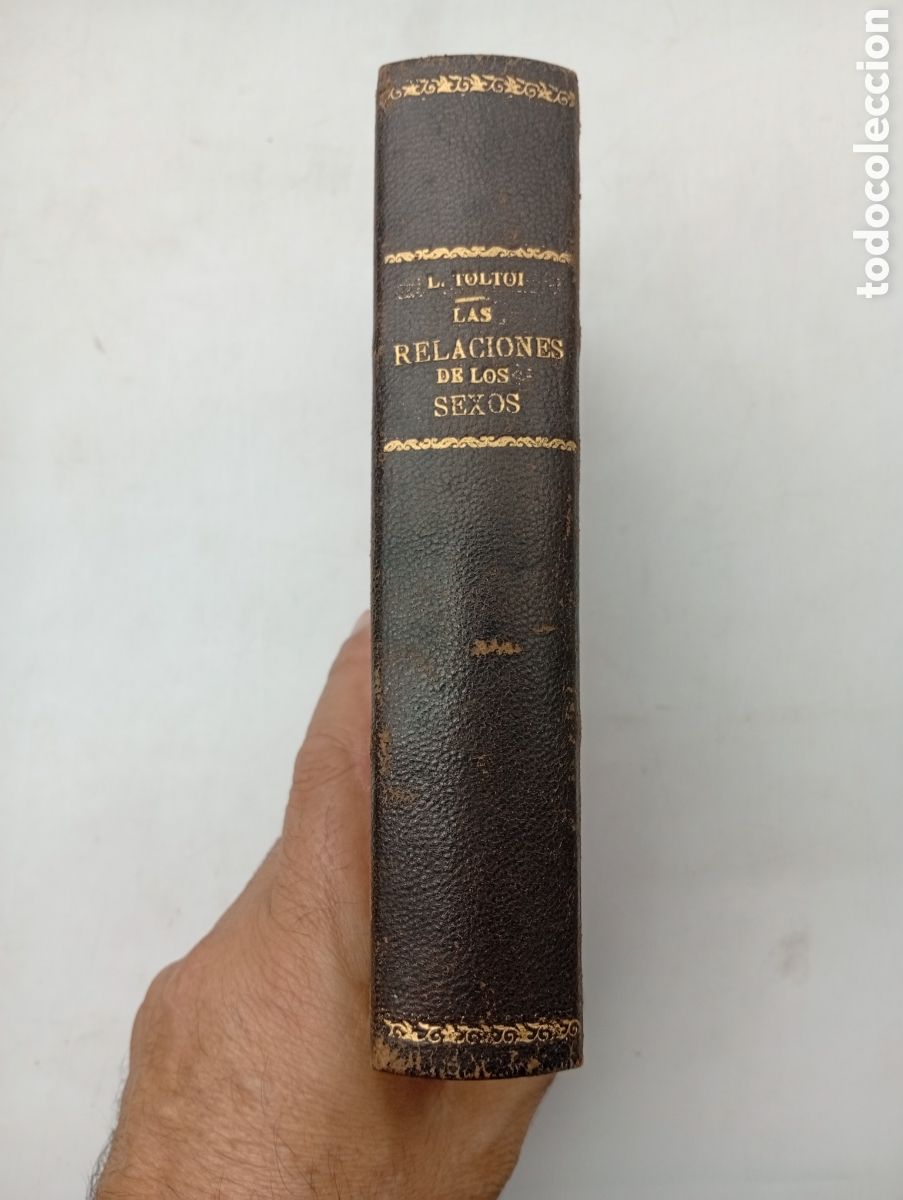 Libros antiguos: Las relaciones de los sexos por Le&oacute;n Tolst&oacute;i 1930