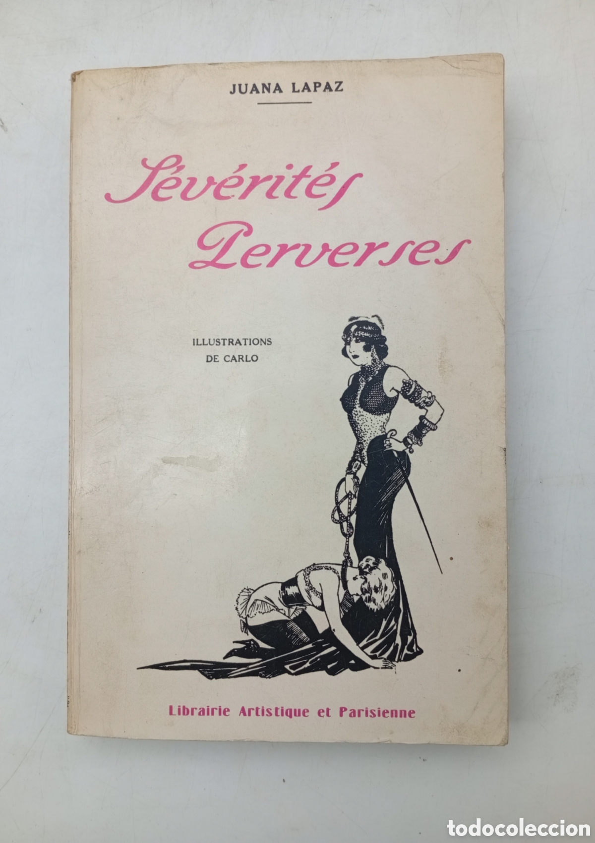 Libros antiguos: S&eacute;v&eacute;rit&eacute;s Perverses obra en franc&egrave;s