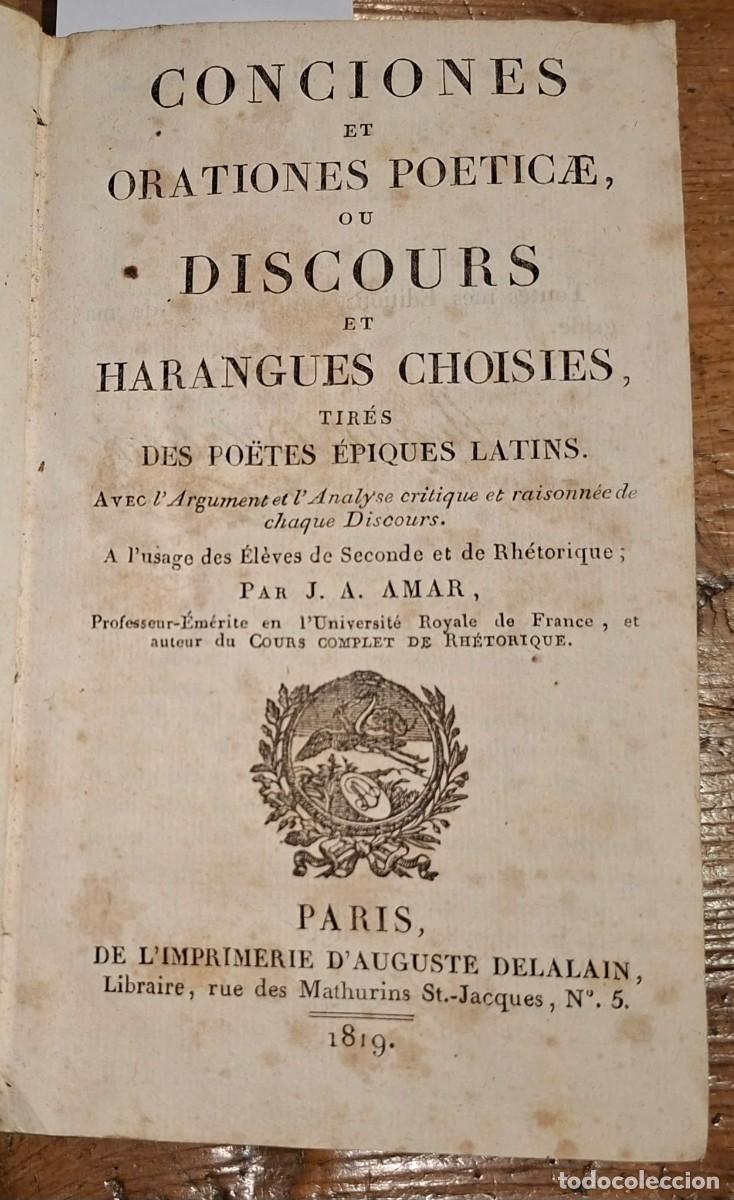Libros antiguos: CONCIONES ET ORATIONES POETIC&AElig;, OU DISCOURS ET HARANGUES CHOISIES, TIR&Eacute;S DES POETES &Eacute;PIQUES LATINS
