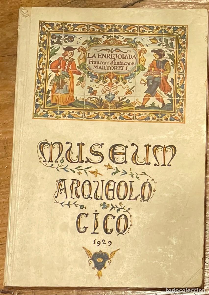 Libros antiguos: LA ENREJOLADA Martorell (Barcelona-Espa&ntilde;a)