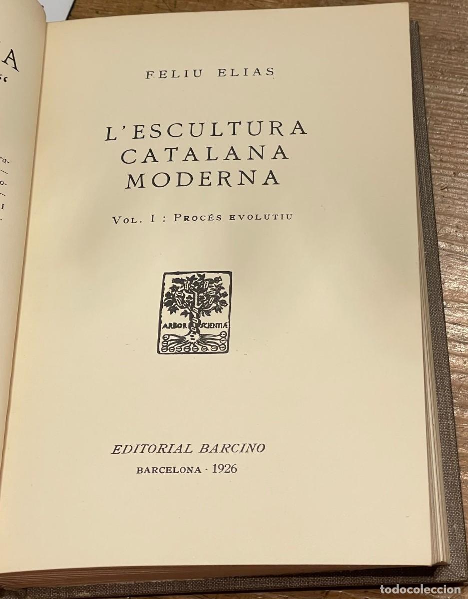 Libros antiguos: L'ESCULTURA CATALANA MODERNA