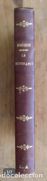 Libros antiguos: La Revenante. Henry Bordeaux. 1932