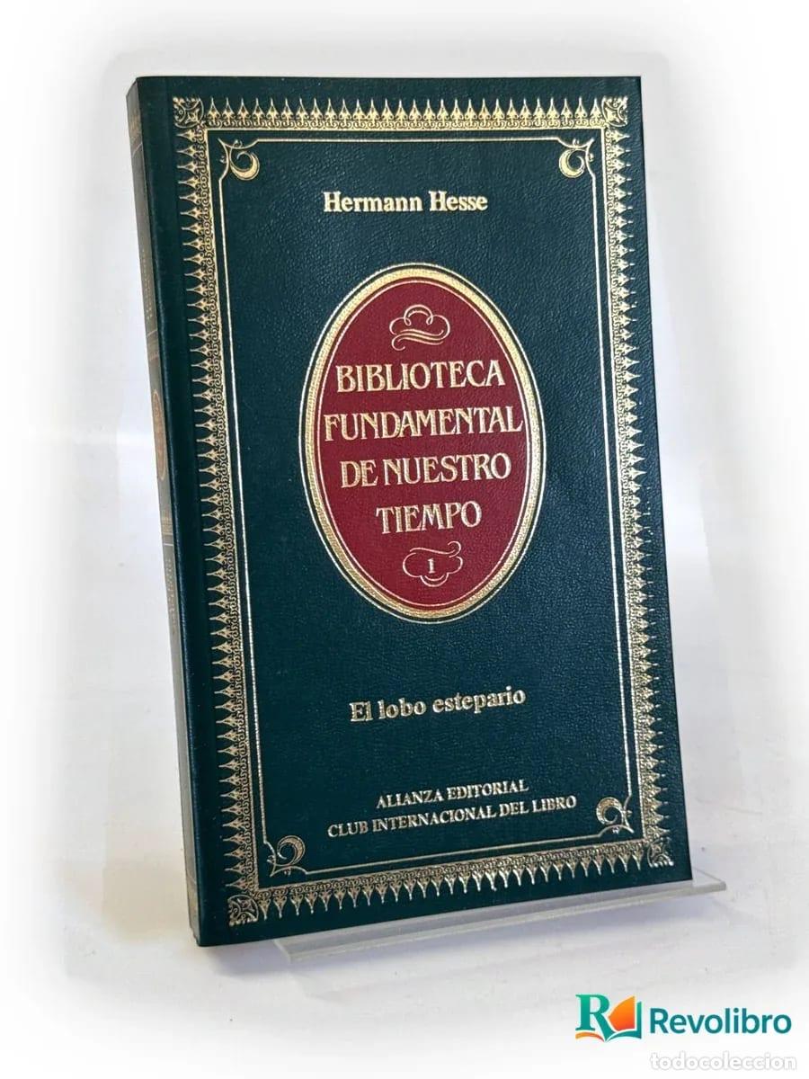 Libros antiguos: El lobo estepario - Hermann Hesse
