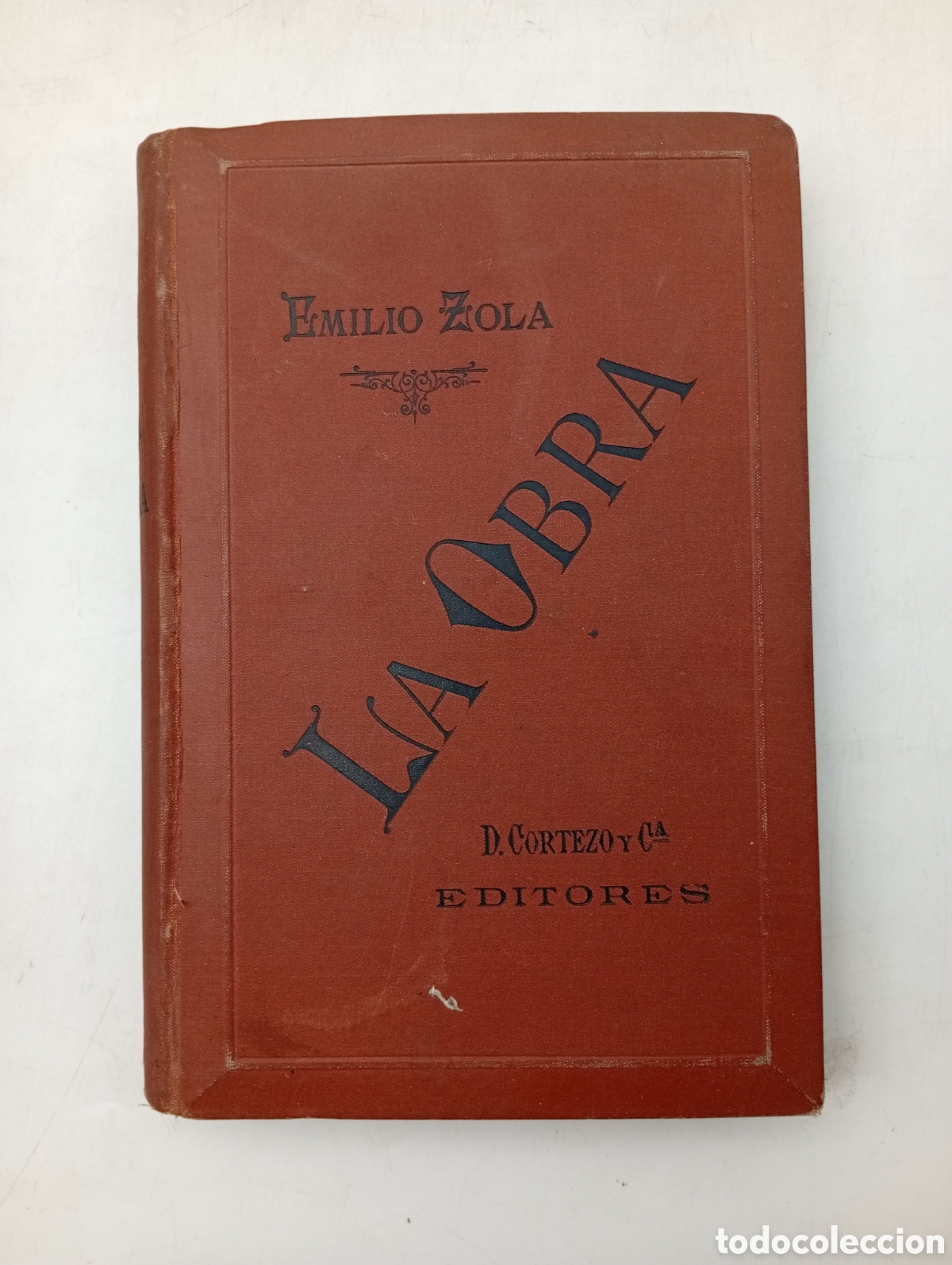 Libros antiguos: La obra Emilio Zola 1886