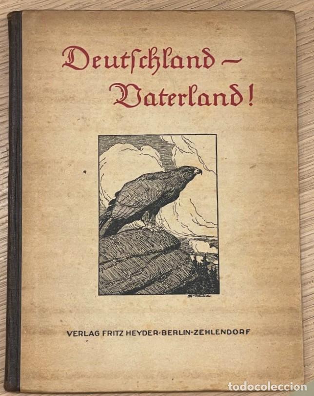 Libros antiguos: DEUTSCHLAND - VATERLAND