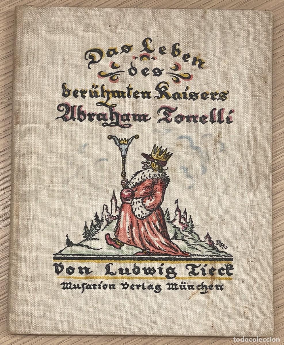 Libros antiguos: DAS LEBEN DES BER&Uuml;HMTEN KAISERS ABRAHAM TONELLI