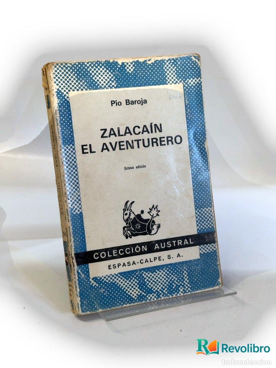 Libros antiguos: Zalaca&iacute;n el aventurero - P&iacute;o Baroja