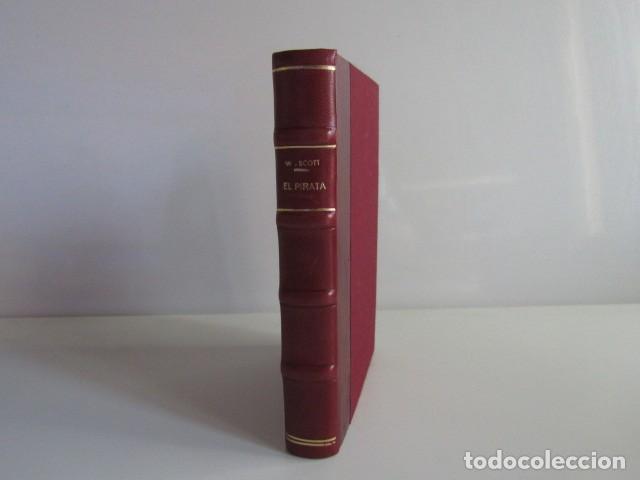 Libros antiguos: EL PIRATA - WALTER SCOTT - TOMO I - TRADUCCI&Oacute;N EUGENIO XAMMAR - CALPE 1922 MEDIA PIEL