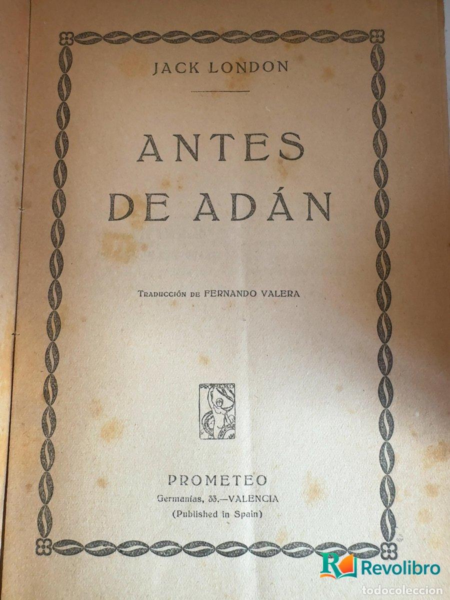 Libros antiguos: Antes de Ad&aacute;n - Jack London - Foto 3