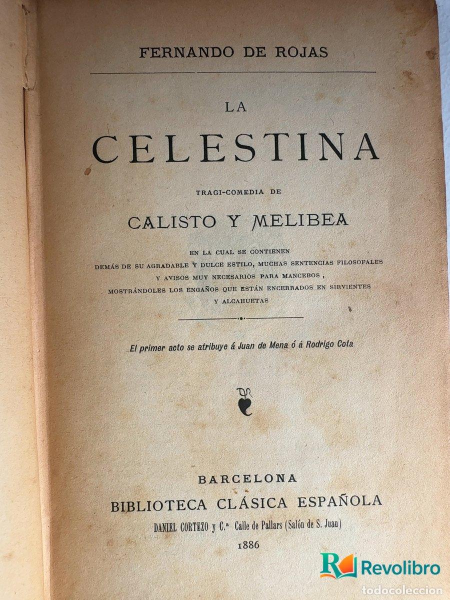 Libros antiguos: La Celestina - 1&ordf; edici&oacute;n - Fernando de Rojas - Foto 5