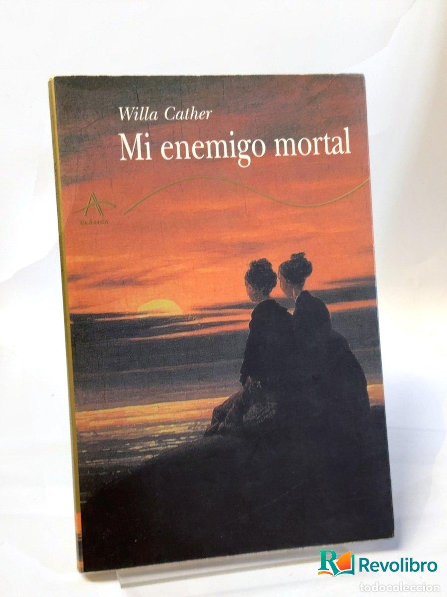 Libros antiguos: Mi enemigo mortal - Willa Cather
