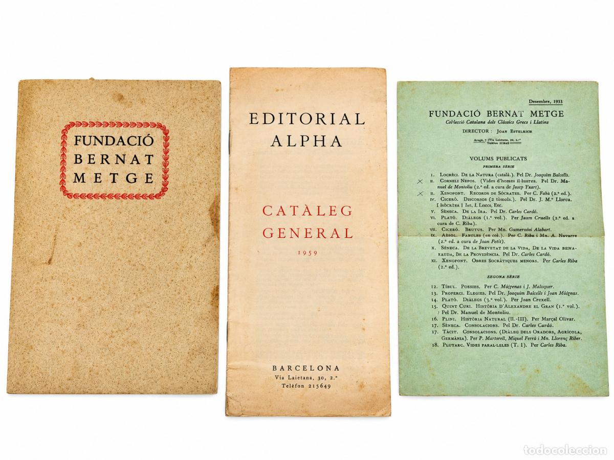 Libros antiguos: Fundaci&oacute;n Bernat Metge, Editorial Alpha Fundaci&oacute;n Bernat Metge - Cat&aacute;logo General (1932)