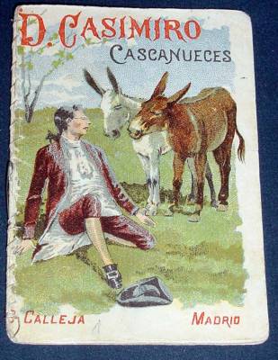 Libros antiguos: CUENTO D. CASIMIRO CASCANUECES DE CALLEJA - Foto 1