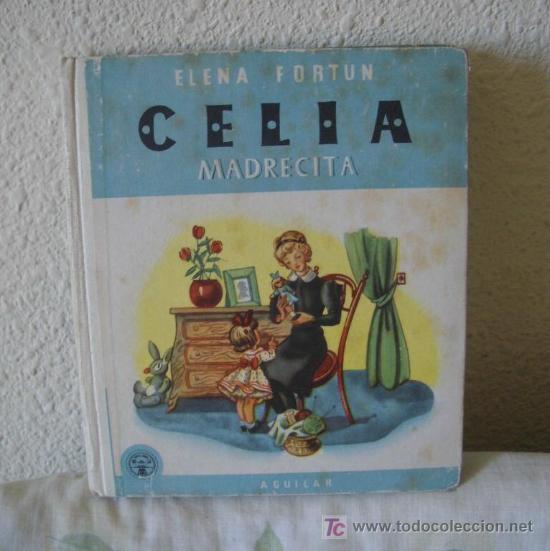 Libros antiguos: CELIA MADRECITA,A&Ntilde;O 1953 - Foto 1