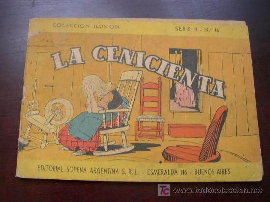 la cenicienta- colección ilusión- edt. sopena- - Comprar Livros antigos de  contos no todocoleccion