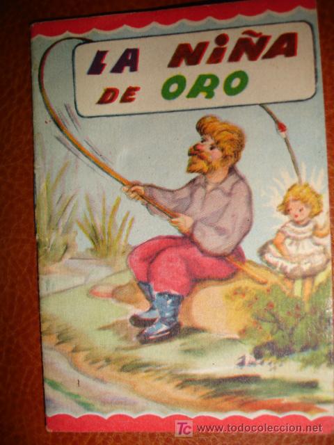 Libros antiguos: LA NI&Ntilde;A DE ORO - Foto 1
