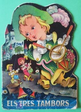 Libros antiguos: CUENTO TROQUELADO - ELS TRES TAMBORS - Foto 1