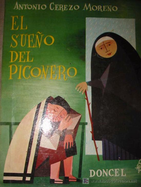 Libros antiguos: EL SUE&Ntilde;O DEL PICONERO - Foto 1