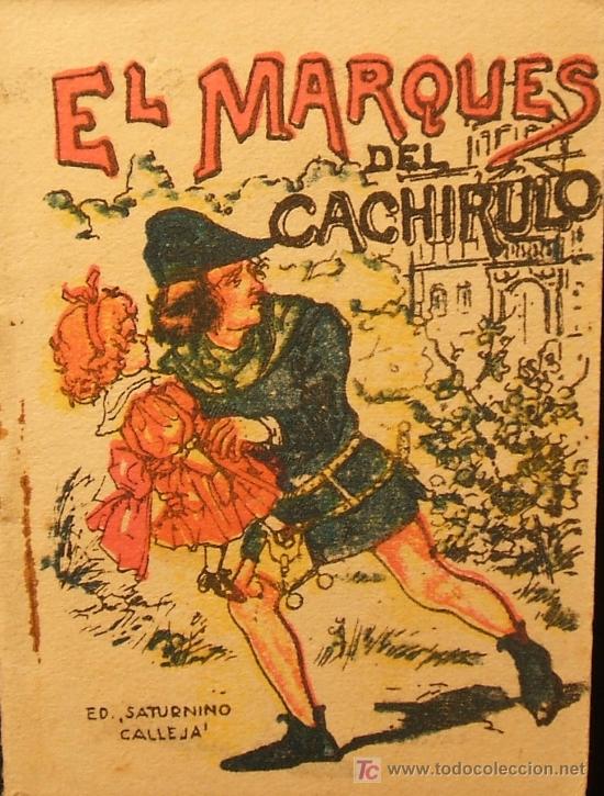 cuento de calleja: el marqués del cachirulo. ju - Compra venta en  todocoleccion