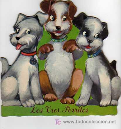 Libros antiguos: CUENTO TROQUELADO LOS TRES PERRITOS - Foto 1