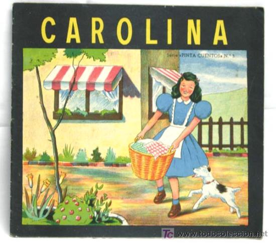 Libros antiguos: Cuento para colorear Carolina a&ntilde;os 50 - Foto 1