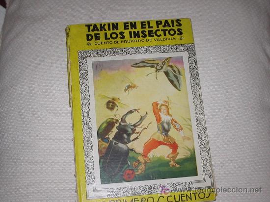 Libros antiguos: Takin en el pais de los insectos - Foto 1