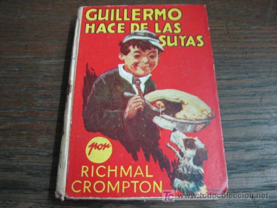 Libros antiguos: GUILLERMO HACE DE LAS SUYAS - Foto 1