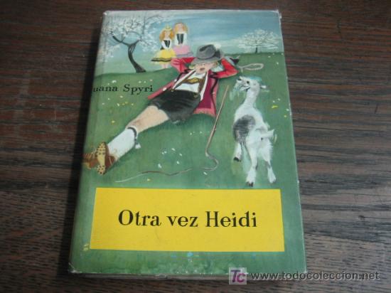 Libros antiguos: OTRA VEZ HEIDI - Foto 1