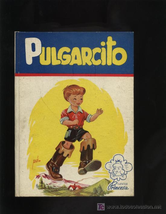Libros antiguos: PULGARCITO DE CUENTOS PRINCESA - Foto 1