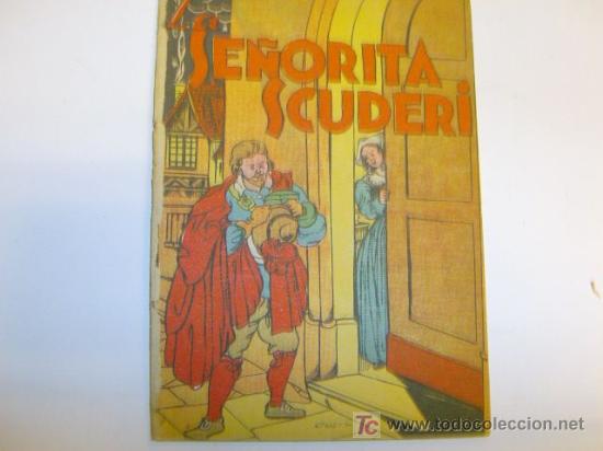 Livros antigos: LA SE&Ntilde;ORITA SCUDERI - EDI TOR BUENOS  AIRES  1942 ILUSTRADO  - CORREOS 2.5&euro;