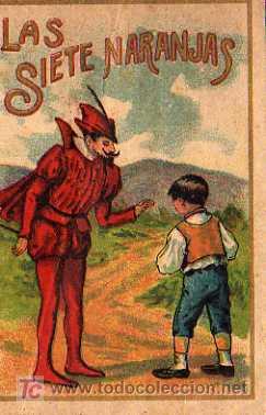 Old books: LAS SIETE NARANJAS, BIBLIOTECA INFANTIL, RUIZ Y FELIU, SERIE 3 N&ordm;8,