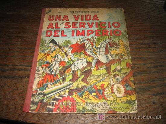 Libros antiguos: UNA VIDA AL SEVICIO DEL IMPERIO - Foto 1