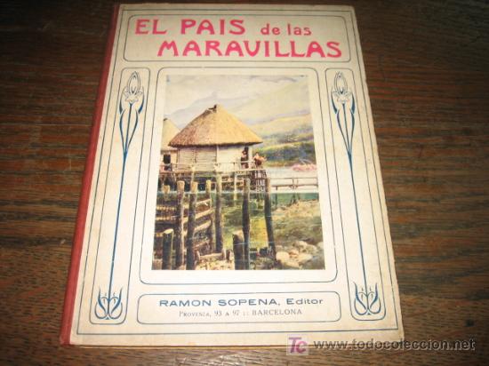 Libros antiguos: EL PAIS DE LAS MARAVILLAS - Foto 1