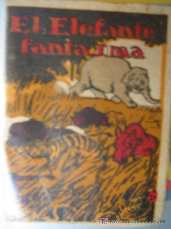 Livros antigos: EL ELEFANTE FANTASMA. Serie Maravilla Num 9. Editorial Rivadeneyra