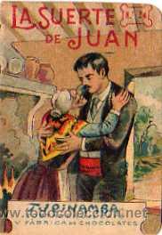 Livros antigos: la suerte de juan n&ordm; 24 , tupinamba, fabrica de chocolates , lit. madriguera, barcelona , a&ntilde;os 20