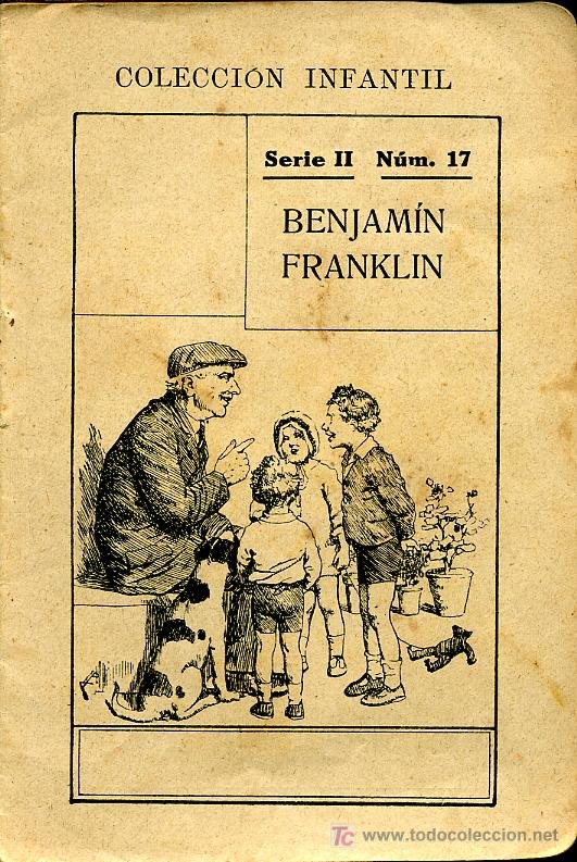 Libros antiguos: Benjam&iacute;n Franklin - Colecci&oacute;n infantil - Foto 1