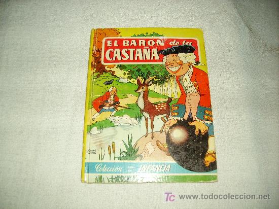 Libros antiguos: EL BARON DE LA CASTA&Ntilde;A - Foto 1