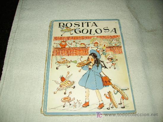 Libros antiguos: ROSITA GOLOSA - Foto 1