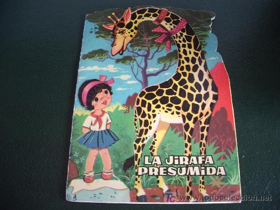 Libros antiguos: Cuento Troquelado: LA JIRAFA PRESUMIDA. - Foto 1