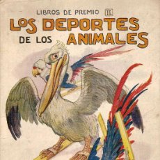 Libros antiguos: LOS DEPORTES DE LOS ANIMALES / ILUST. LLAVERIAS. BARCELONA : SOPENA, S.A. 25 X 17 CM. 16 P.. Lote 20974747