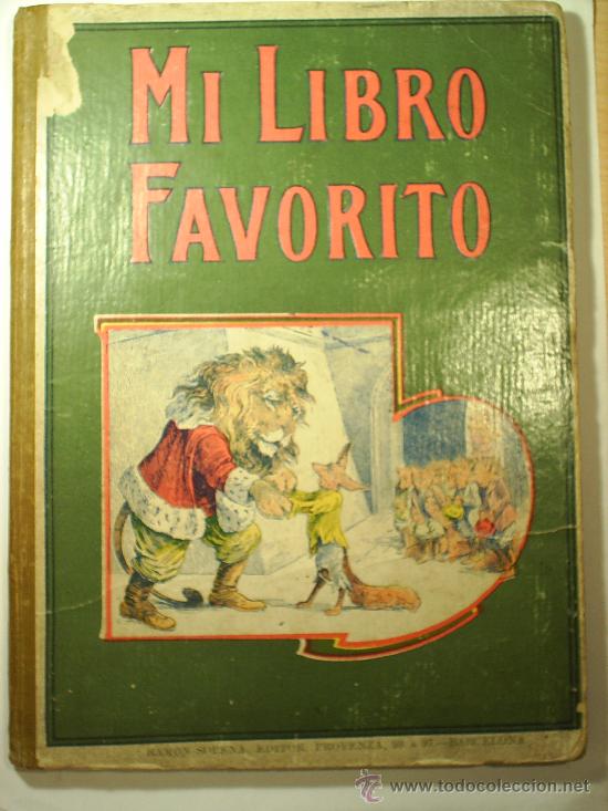 Libros antiguos: MI LIBRO FABORITO 1917 - Foto 1