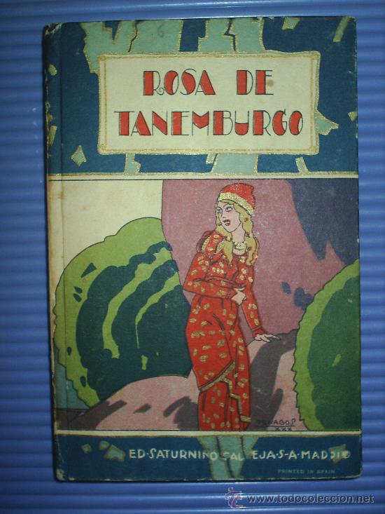 Libros antiguos: ROSA DE TANEMBURGO-SATURNINO CALLEJA - Foto 1 - 16155847