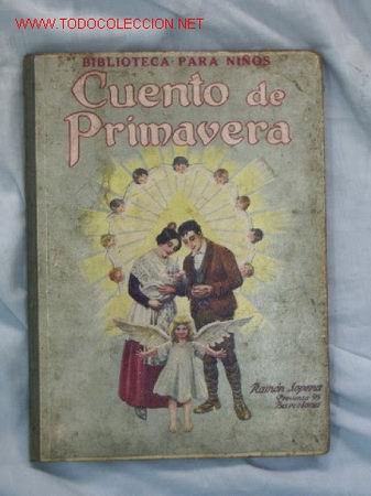 Libros antiguos: CUENTO DE PRIMAVERA - Foto 1