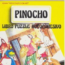 Libros antiguos: PINOCHO, LIBRO PUZZLE AUTOADHESIVO. Lote 4942738