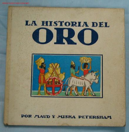Libros antiguos: LA HISTORIA DEL ORO - Foto 1