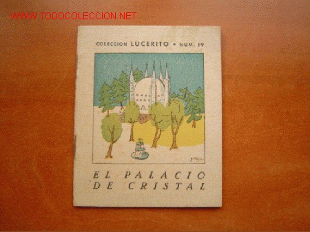 Libros antiguos: Cuento Colecci&oacute;n LUCERITO. El Palacio de Cristal. - Foto 1