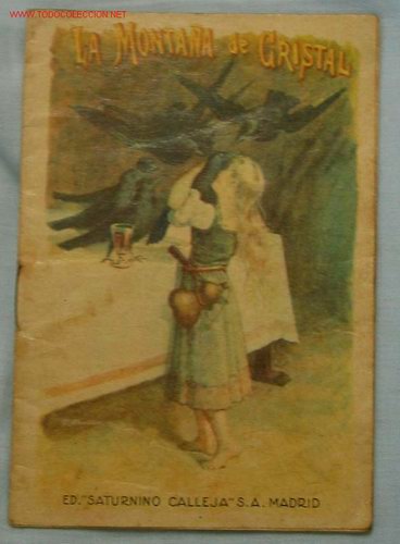 Libros antiguos: CUENTOS CALLEJA. LA MONTA&Ntilde;A DE CRISTAL - Foto 1