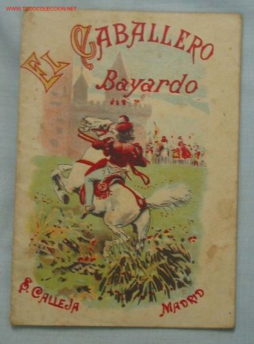 Libros antiguos: CUENTOS CALLEJA. EL CABALLERO BAYARDO - Foto 1